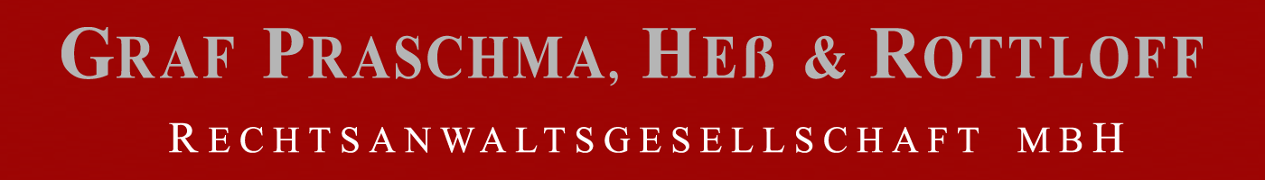 Graf Praschma, Heß & Rottloff Rechtsanwaltsgesellschaft mbH